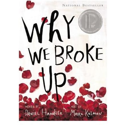 Why We Broke Up - Daniel Handler