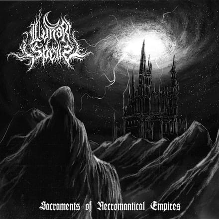 Lunar Spells - Sacraments Of Necromantical Empires (CD)