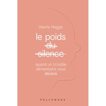 Le Poids Du Silence - Veerle Hegge
