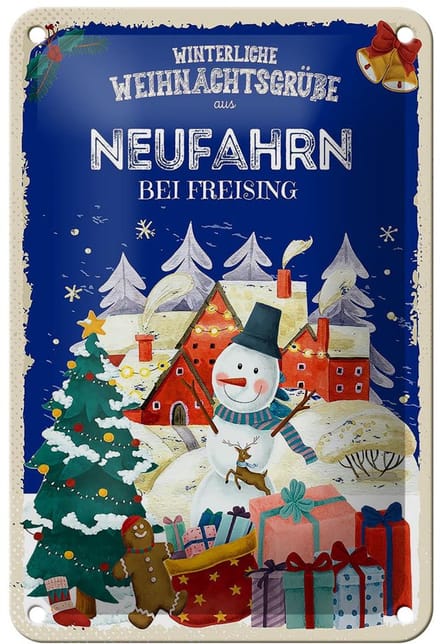 Blechschild Weihnachtsgrüße NEUFAHRN BEI FREISING Dekoration 12x18cm