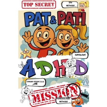 Pat & Pati Adhd Mission Top Secret - Emma-Johanna Winterberg