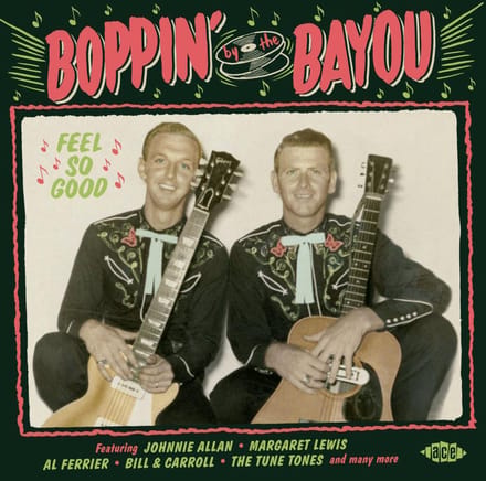 Boppin By The Bayou - Feel So Good
