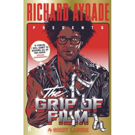 The Grip Of Film - Richard Ayoade