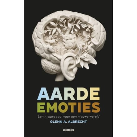 Aarde-Emoties - Glenn A. Albrecht
