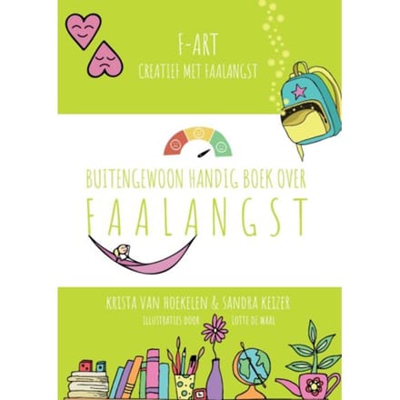 Buitengewoon Handig Boek Over Faalangst - Krista van Hoekelen