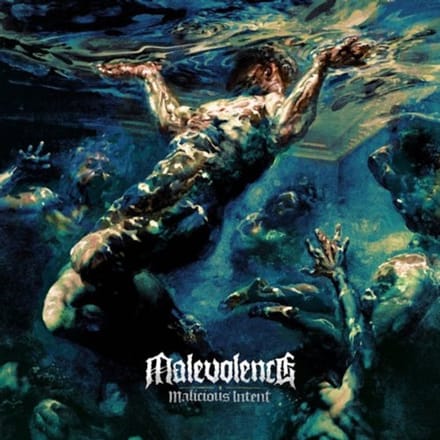 Malicious Intent - Malevolence