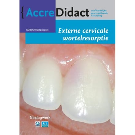 Externe Cervicale Wortelresorptie - Accredidact - Athina Mavridou