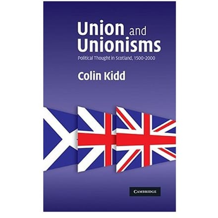 Union And Unionisms - Colin (University of Glasgow) Ki