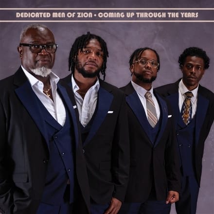 Dedicated Men Of Zion - Coming Up Through The Years (CD)