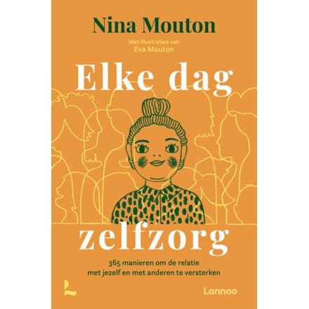 Elke Dag Zelfzorg - Nina Mouton