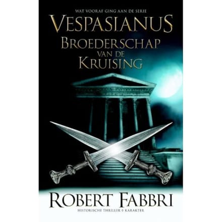 Broederschap Van De Kruising - Vespasianus - Robert Fabbri