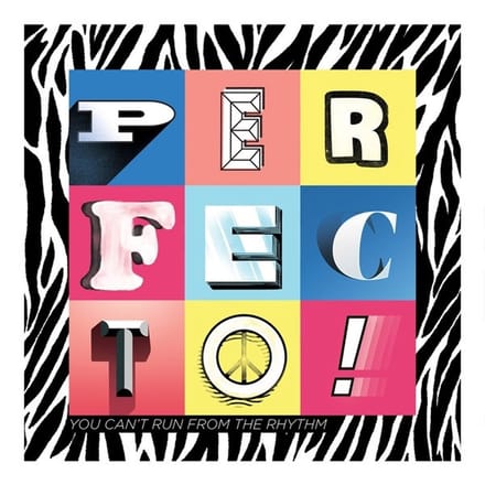 Perfecto - You Can't Run From The Rhythm (12" Single)