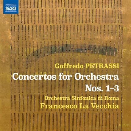 Orchestra Sinfonica Di Roma, Francesco La Vecchia - Petrassi: Concertos For Orchestra Nos. 1-3 (CD)