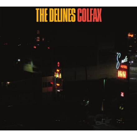 Colfax - The Delines