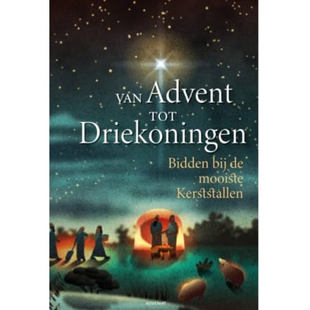Van Advent Tot Driekoningen - Adveniat