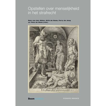 Opstellen Over Menselijkheid In Het Strafrecht - Pompe-Reeks