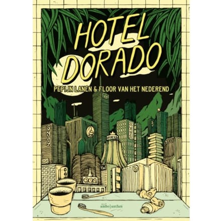 Hotel Dorado - Pepijn Lanen