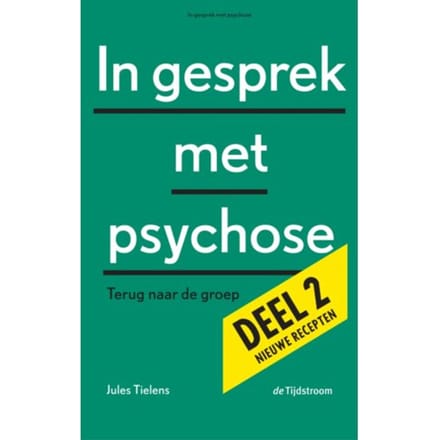 In Gesprek Met Psychose / 2 - Jules Tielens