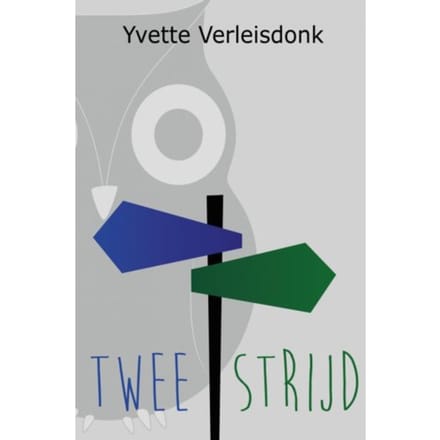 Tweestrijd - Yvette Verleisdonk