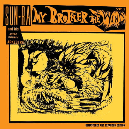 Sun Ra & His Astro Infinity Arkestra - My Brother The Wind Vol.1 (CD)