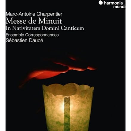 Ensemble Correspondances, Sébastien Daucé - Charpentier: Messe De Minuit, In Nativitatem Domini Canticim (CD)