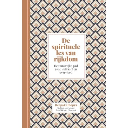 De Spirituele Les Van Rijkdom - Deepak Chopra