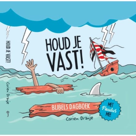 Houd Je Vast! - Corien Oranje