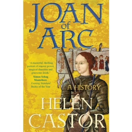 Joan Of Arc - Helen Castor