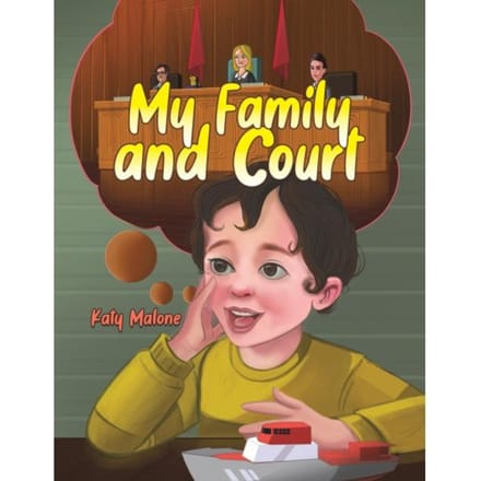 My Family And Court - Katy Malone