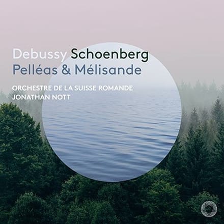 Orchestre De La Suisse Romande, Jonathan Nott - Debussy: Pelléas Et Mélisande Suite (2 SACD)