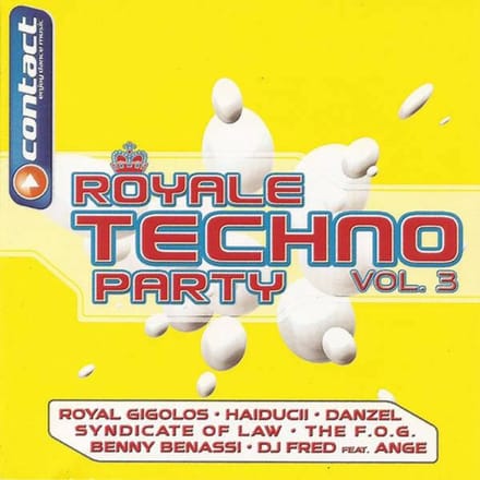 Royale Techno Party Vol. 3 | Media condition: Very Good Plus (VG+) | CD, Comp