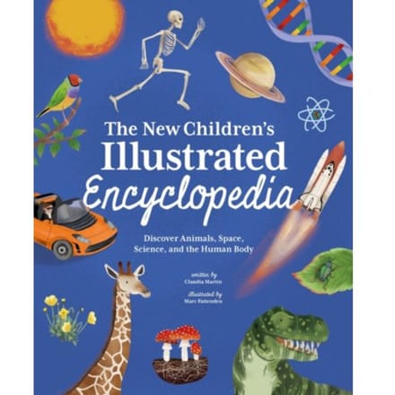 The New Children's Illustrated Encyclopedia - Claudia Martin