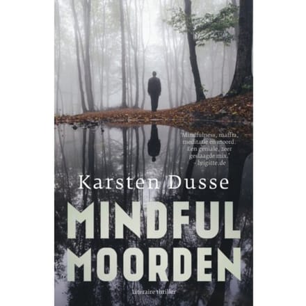 Mindful Moorden - Karsten Dusse