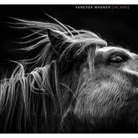 Inland - Vanessa Wagner