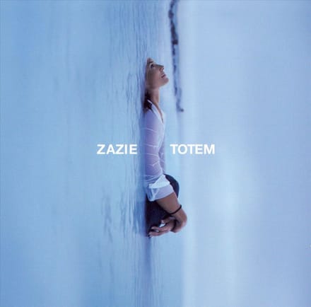 Totem - Zazie