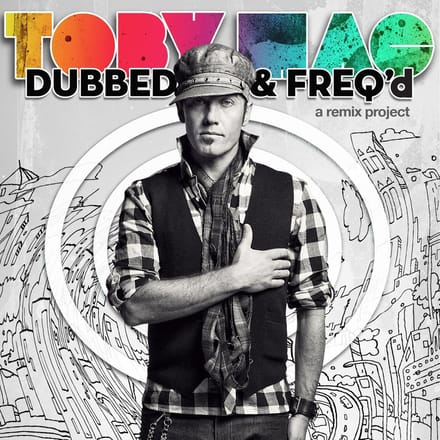 Tobymac - Toby Mac Remix Album