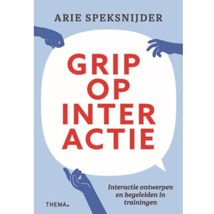 Grip Op Interactie - Arie Speksnijder