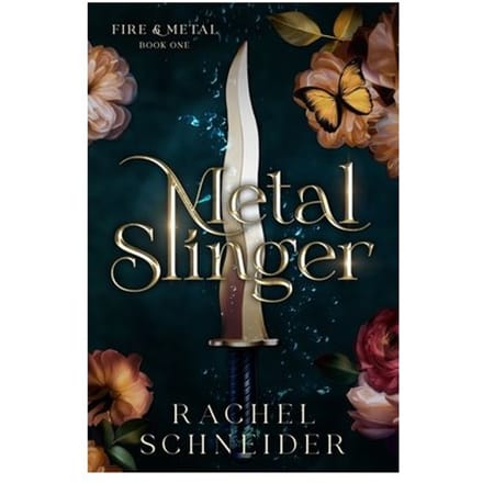 Metal Slinger - Fire & Metal - Rachel Schneider