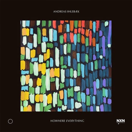 Andreas Ihlebæk - Nowhere Everything (CD)