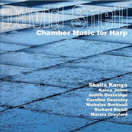Kaila Etc Skanga - Snell: Chamber Music (CD)
