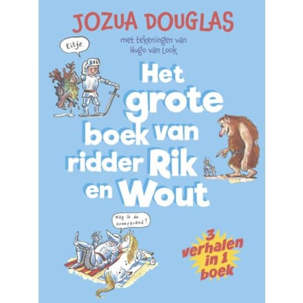 Het Grote Boek Van Ridder Rik En Wout - Grote Avi-Boeken - Jozua Douglas