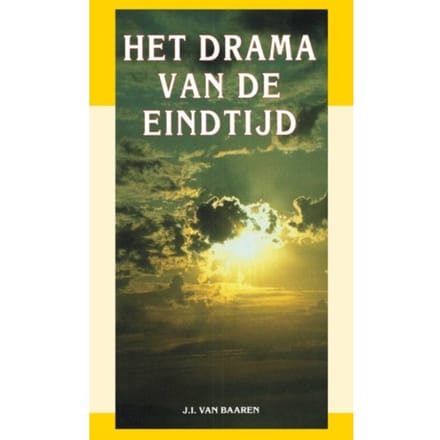 Het Drama Van De Eindtijd - J.I. van Baaren