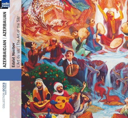 Edalat Nasibov - The Art Of The Sâz (CD)