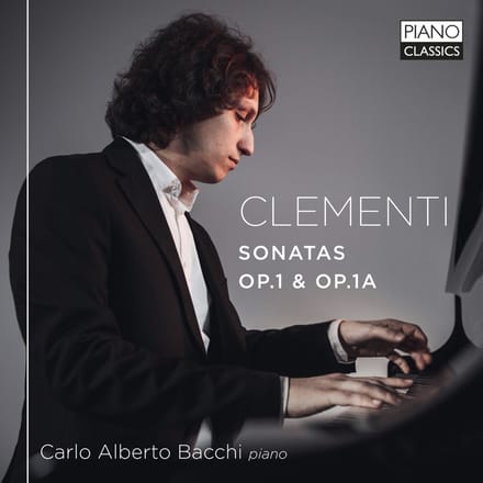 Carlo Alberto Bacchi - Clementi: Sonatas Op.1 & Op.1A (CD)