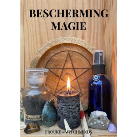 Beschermingsmagie - Frouke - Witchminds