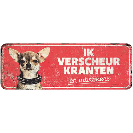 Chihuahua waarschuwingsbord nl D&D Home