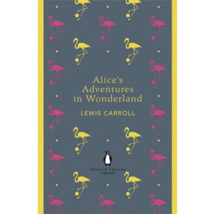 Alice's Adventures In Wonderland And Through The Looking Gla - Lewis Carroll