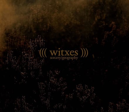 Witxes - Sorcery/Geography (LP)