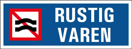 Rustig varen tekstbord 200 x 75 mm