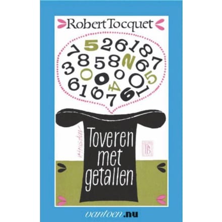 Toveren Met Getallen - Vantoen.Nu - R. Tocquet